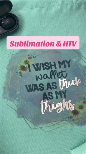 Fix sublimation oops or non clear designs with heat transfer vinyl @HTVRONT-selected #htv #sublimation #craftersiftiktok #amortocreate