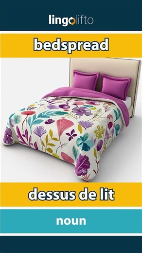 🇬🇧🇫🇷 bedspread - dessus de lit : learn English : apprenons l'anglais : vocabulary builder