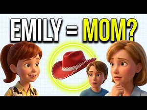 “Is Emily REALLY Andy’s Mum? The Toy Story Theory That Actually Makes Sense”