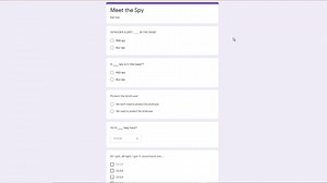 Meet the Spy but it's a google form quiz