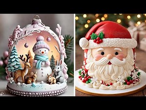 Top 100 More Amazing Cake Decorating Ideas for CHRISTMAS | Christmas Cake Decorating Compilation #25