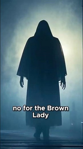 The Brown Lady: England’s Most Famous Ghost Revealed!