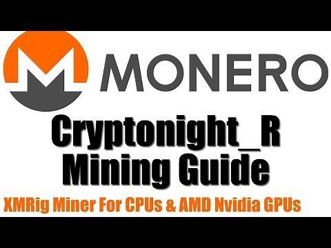 How to Mine Monero (XMR) Updated 2019 Cryptonight_R Algo