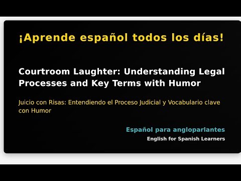 Courtroom Laughter: Understanding Legal Processes and Key Terms with Humor