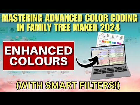 Mastering Advanced Color Coding in Family Tree Maker 2024 (with Smart Filters!)