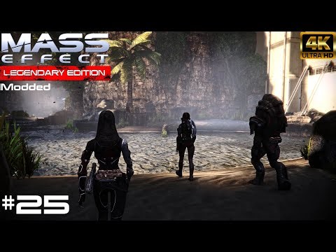 Mass Effect LE Walkthrough PC Modded - 4k60fps - Part 25