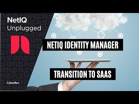 NetIQ Identity Manager: Transition to IG SaaS