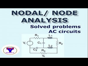 Nodal analysis (Solved problems) | AC analysis | Node analysis by inspection method | Lecture 2