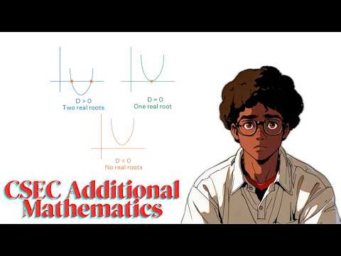 Disguised Quadratics and the Discriminant | CSEC Additional Mathematics
