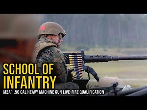 U.S. Marines School of Infantry - East | M2A1 .50 Caliber Live-Fire Qualification (2025)