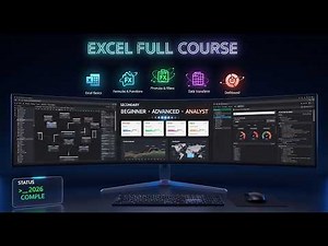 Excel Full Course: Beginners to Advanced + Data Analytics (2026 Complete Guide) | Excel for Everyone