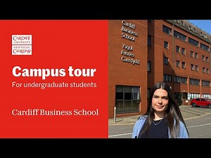 Campus tour - Cardiff Business School video tour (undergraduates)