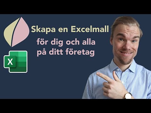 Excel - Skapa en färdig Excel-mall för dig och alla på ditt företag