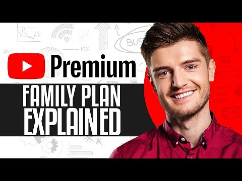 YouTube Premium Family Plan 2026: Everything You Need To Know