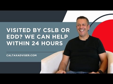 Visited by CSLB or EDD? We Can Help Within 24 Hours