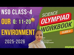 ✅SOF NSO Class-4 🤩2025-2026🤩 Our Environment Question: 11-20 💯 National Science Olympiad🏅MTG Books