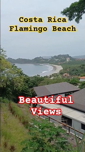 Stunning Views of Playa Flamingo Costa Rica