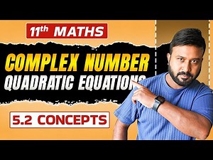 📘 Class 11 Maths Ch 5 | 🔢 Ex 5.2 Concepts | Complex Numbers & Quadratic Equations | Rohit Sir