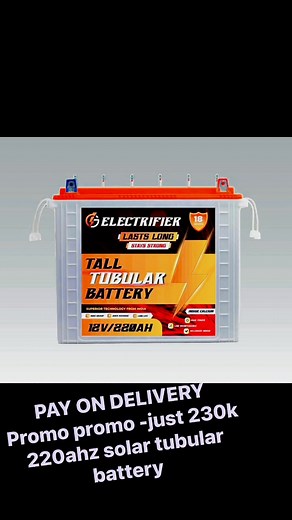 PAY ON DELIVERY Promo promo -just 230k 220ahz solar tubular battery Call or whatssap 09132084593 | Olawale Solar Energy Installation