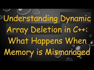 Understanding Dynamic Array Deletion in C+ + : What Happens When Memory is Mismanaged