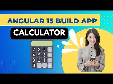 Angular 15 build real-time Calculator Application from scratch, Build Calculator App in Angular