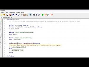 Leer el nombre y calcular la edad de una persona en PseInt