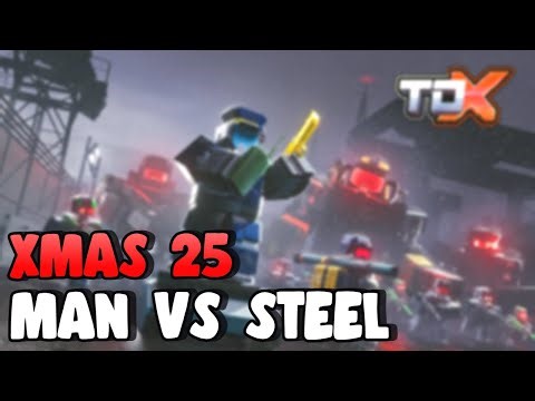 MAN VS STEEL UPDATE IS OUT! // TDX // NEW 50 BATTLE PASS TIERS // Come Chill!