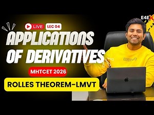 Application of Derivatives L04 | Rolles theorem-LMVT | LIVE Lecture | MHT-CET • NDA