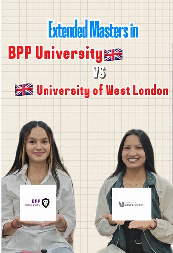 Extended Masters: UWL vs BPP — Choosing the Right UK Path