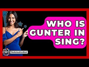 Who Is Gunter In Sing? - The Animation Reel