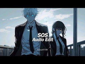 sos - rihanna [edit audio]