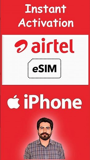 How to Activate Airtel ESim in iPhone