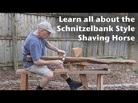 Learn all about the Schnitzbank style Shaving Horse