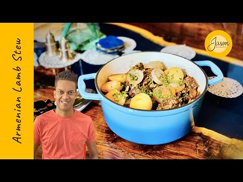 J A S O N’s Armenian Lamb Stew | Gourmet Cooking Made Easy