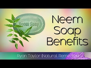 Neem Soap: for Acne