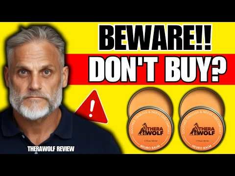 THERAWOLF REVIEW (❌SCAM OR LEGIT?✅) TheraWolf Pain Relief Balm Reviews – TheraWolf Work? Thera Wolf