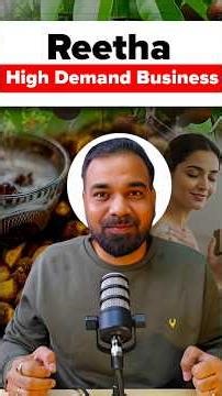 How to become a millionaire with Reetha? Organic Detergent Business Idea #shorts