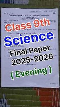 Class 9th Science Final Paper 2025-2026 💯