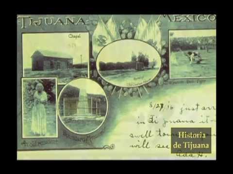 HISTORIA DE TIJUANA 1