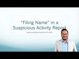 Filing Name in a Suspicious Activity Report