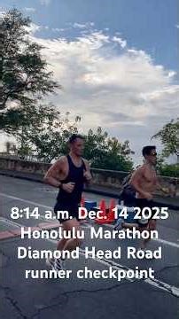 8:14 a.m. Dec. 14 2025 #ハワイ #hawaii #Honolulu Marathon #Diamond Head Road #runner checkpoint