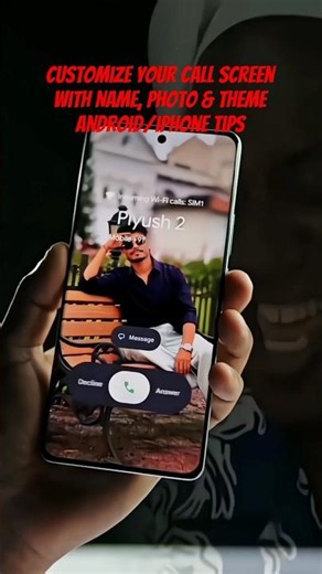Customize Your Call Screen with Name, Photo & Theme | Android/iPhone Tips