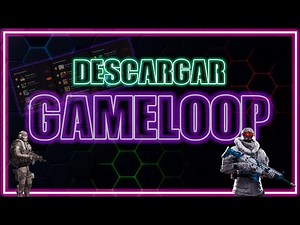🤩【 DESCARGAR GAMELOOP 2021】🚀 Rápido y Fácil Como instalar y configurar el EMULADOR ANDROID