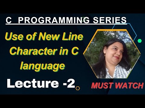 Use of New line Character | C propgramming Concepts