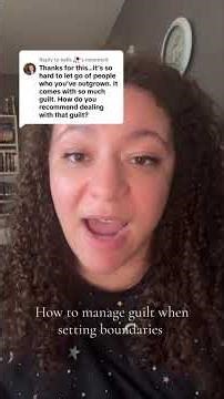 How to manage guilt when setting boundaries — especially with family!