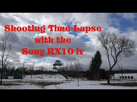 Shooting Time-lapse with the Sony RX10 iv