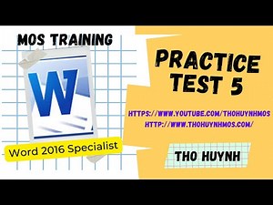 MOS Word 2016 Exam Practice Test 5