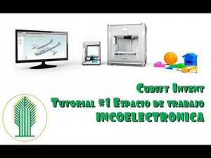 Tutorial #1 Cubify Invent (en español) - Espacio de trabajo