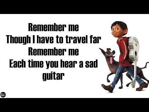 Miguel - Remember Me/Recuérdame [Lyrics/Letra] From Disney Pixar's COCO