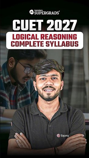 CUET 2027 Logical Reasoning Complete Syllabus 📘 | Topic-Wise Breakdown & Strategy #shorts